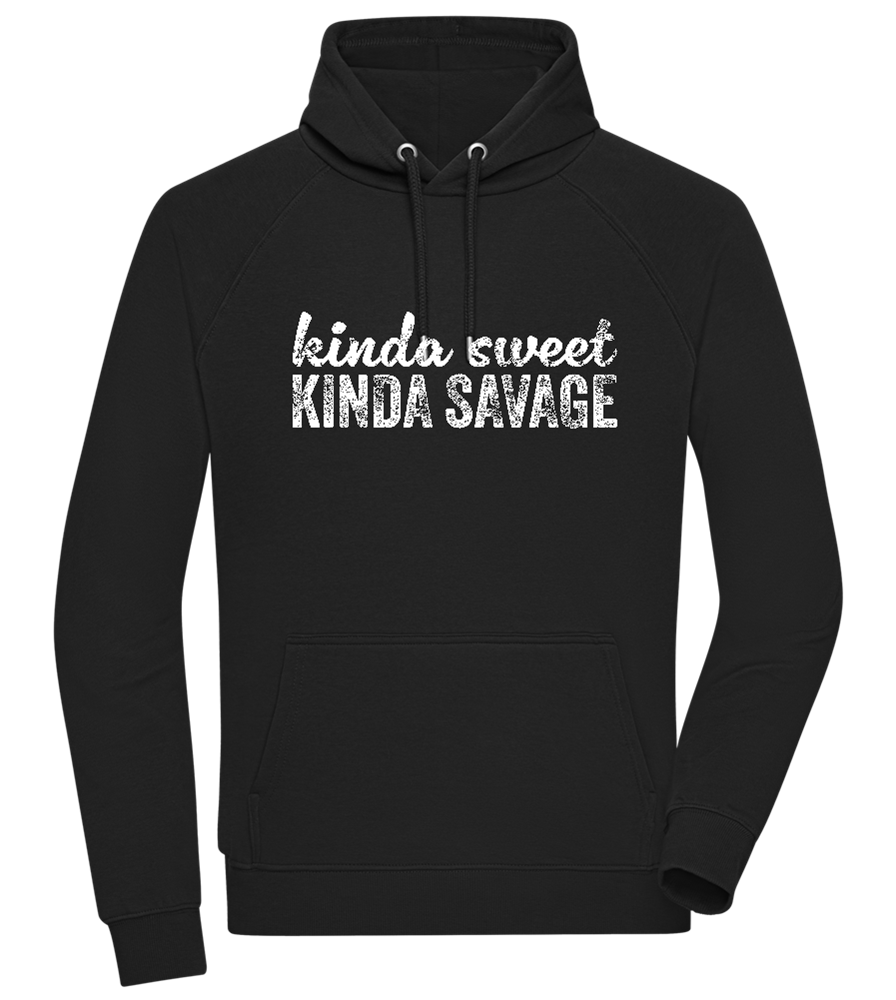 Kinda Sweet Kinda Savage Design - Comfort unisex hoodie_BLACK_front