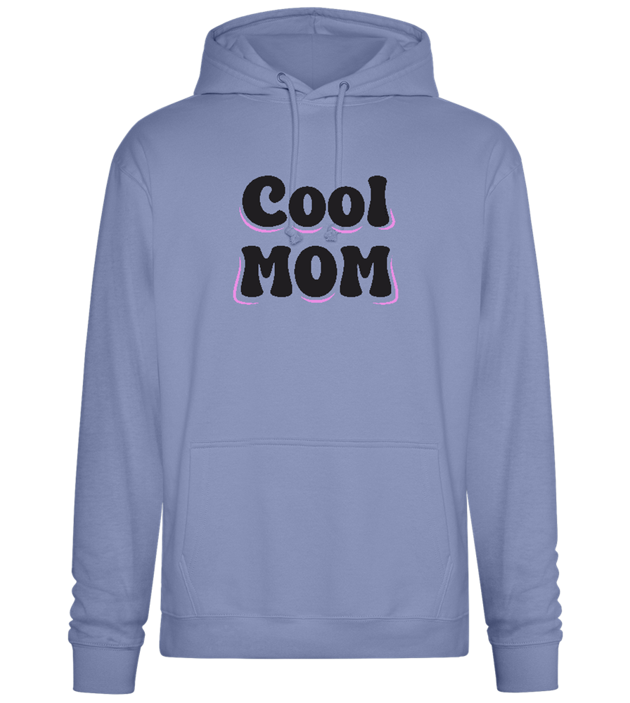 Cool Mom Design - Premium Essential Unisex Hoodie_BLUE_front