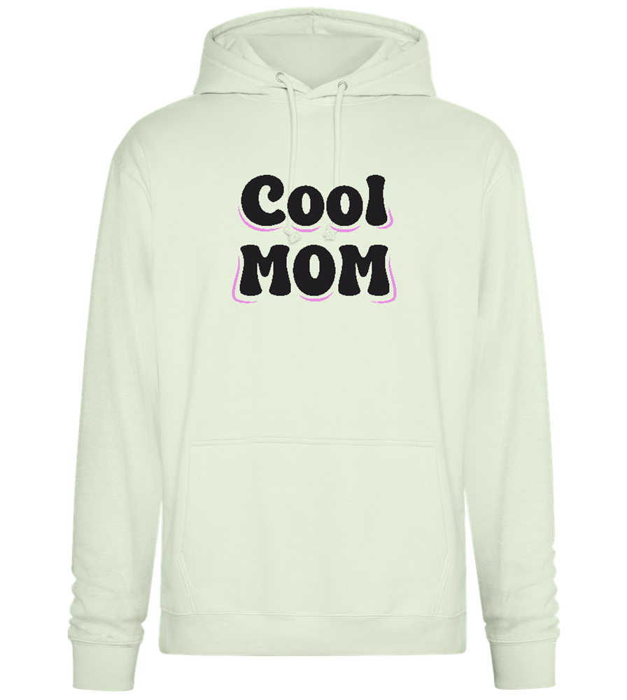 Cool Mom Design - Premium Essential Unisex Hoodie_CREAMY GREEN_front