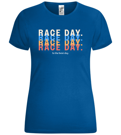 Race Day Best Day Design - Comfort women's t-shirt_ROYAL_front