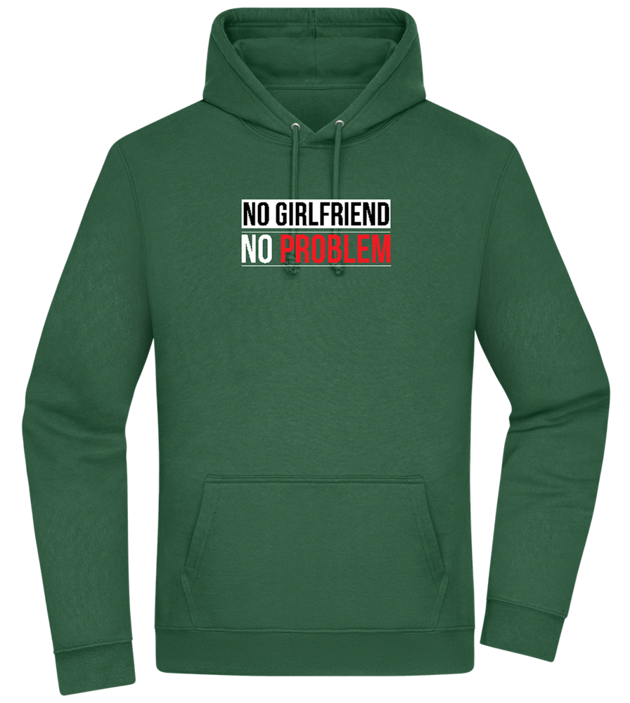 No Girlfriend No Problem Design - Premium Essential Unisex Hoodie_GREEN BOTTLE_front