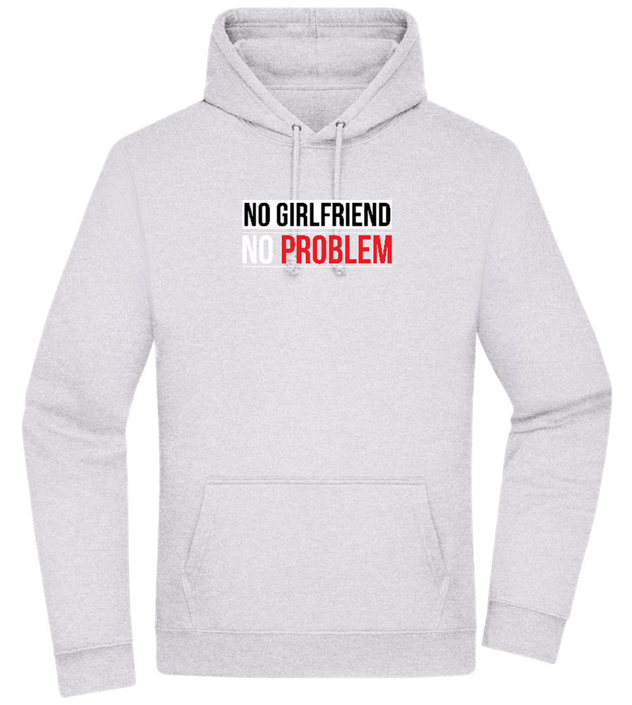 No Girlfriend No Problem Design - Premium Essential Unisex Hoodie_ORION GREY II_front