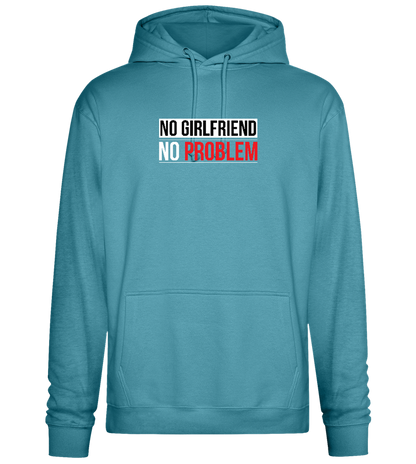 No Girlfriend No Problem Design - Premium Essential Unisex Hoodie_POOL BLUE_front