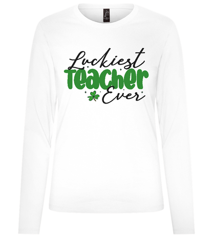 Luckiest Teacher Design - Premium Women´s long sleeve t-shirt_WHITE_front