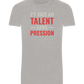 J'y Vais au Talent Sans Pression Design - Basic Unisex T-Shirt_ORION GREY_front