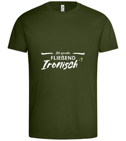 Fluently Ironic Design - Premium men's t-shirt_ARMY_front