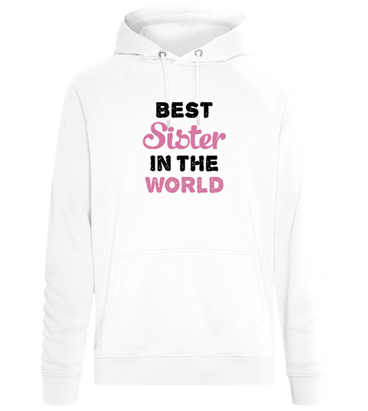 Best Sister in the World Design - Comfort unisex hoodie_WHITE_front