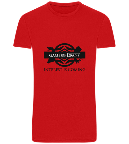 Interest is Coming Design - Basic Unisex T-Shirt_RED_front