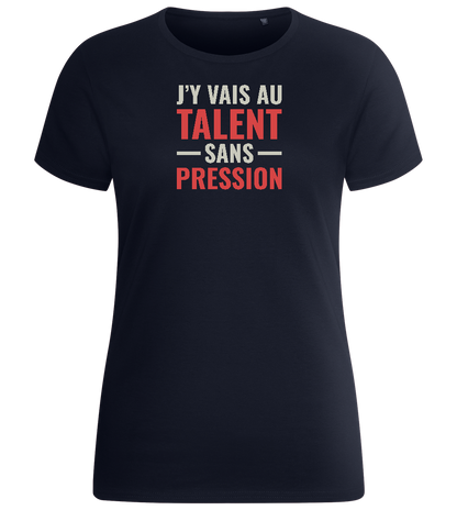 J'y Vais au Talent Sans Pression Design - Basic women's fitted t-shirt_FRENCH NAVY_front