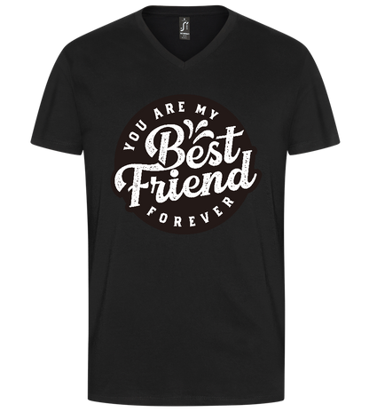 You Are My Best Friend Forever Design - Premium men's v-neck t-shirt_DEEP BLACK_front