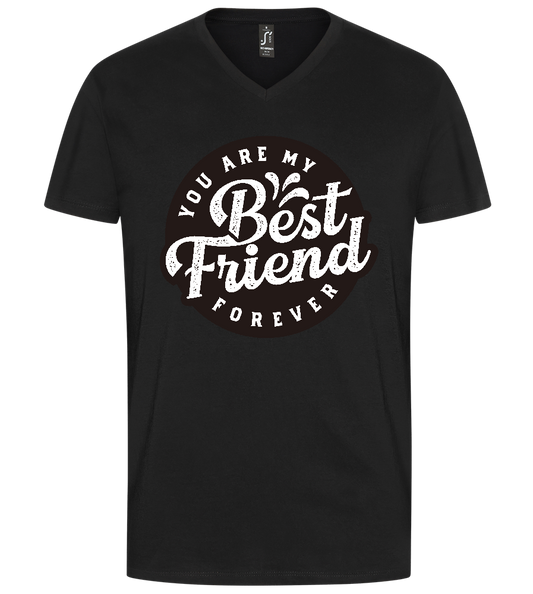 You Are My Best Friend Forever Design - Premium men's v-neck t-shirt_DEEP BLACK_front