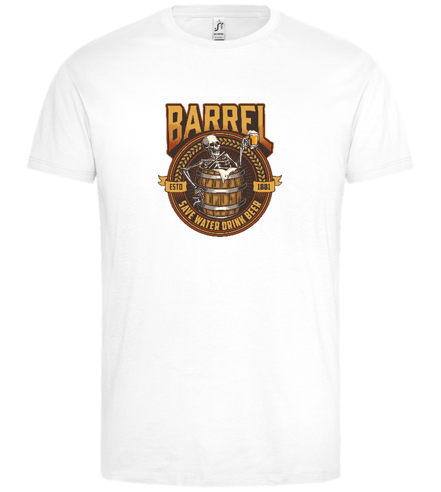 Barrel Save Water Drink Beer Design - Premium men's t-shirt_WHITE_front