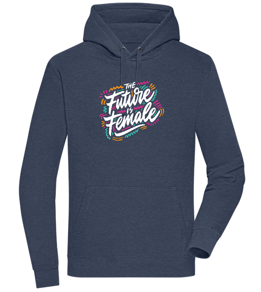 Future Is Female Design - Premium unisex hoodie_DENIM CHINA_front