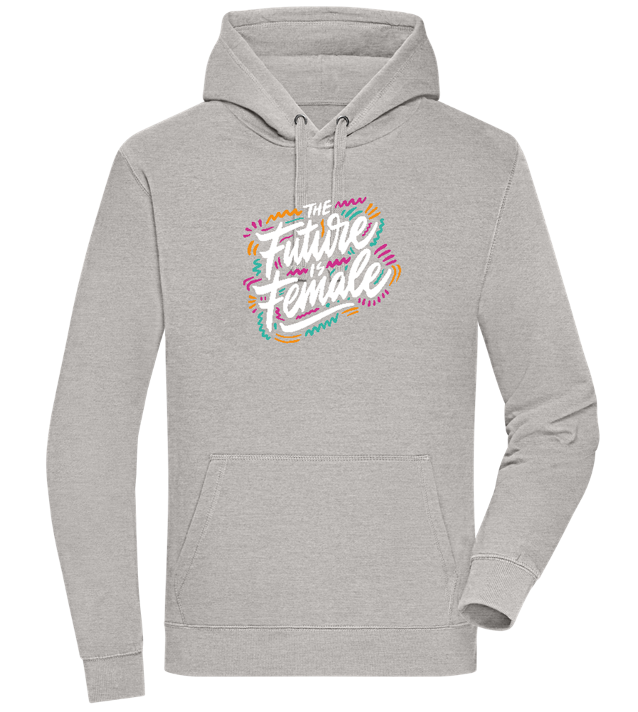 Future Is Female Design - Premium unisex hoodie_ORION GREY II_front