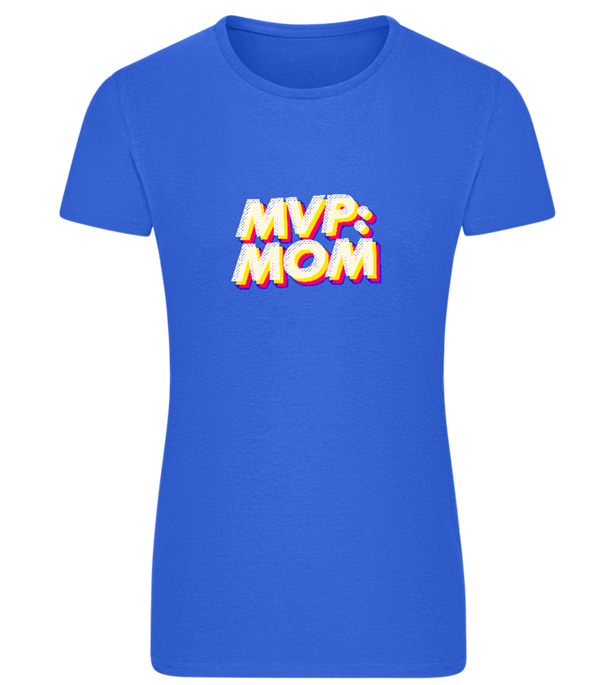 MVP Mom Design - Comfort women's fitted t-shirt_ROYAL_front