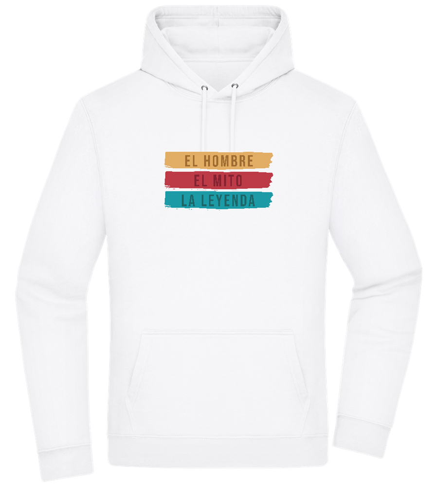 The Man The Myth The Legend Design - Premium Essential Unisex Hoodie_WHITE_front