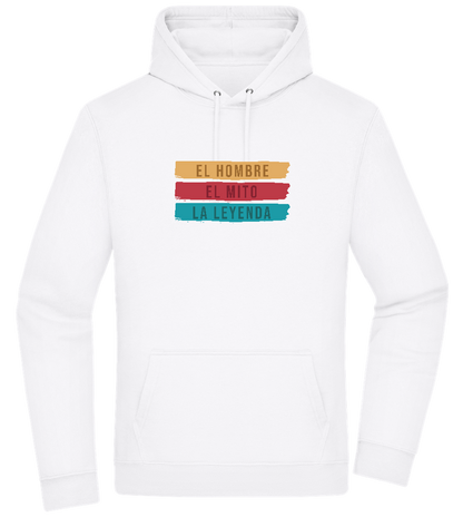 The Man The Myth The Legend Design - Premium Essential Unisex Hoodie_WHITE_front