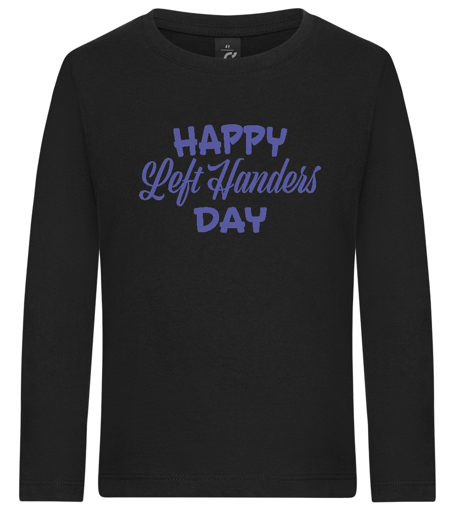 Happy Left Handers Day Design - Premium kids long sleeve t-shirt_DEEP BLACK_front