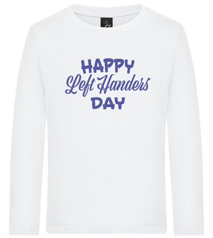 Happy Left Handers Day Design - Premium kids long sleeve t-shirt_WHITE_front