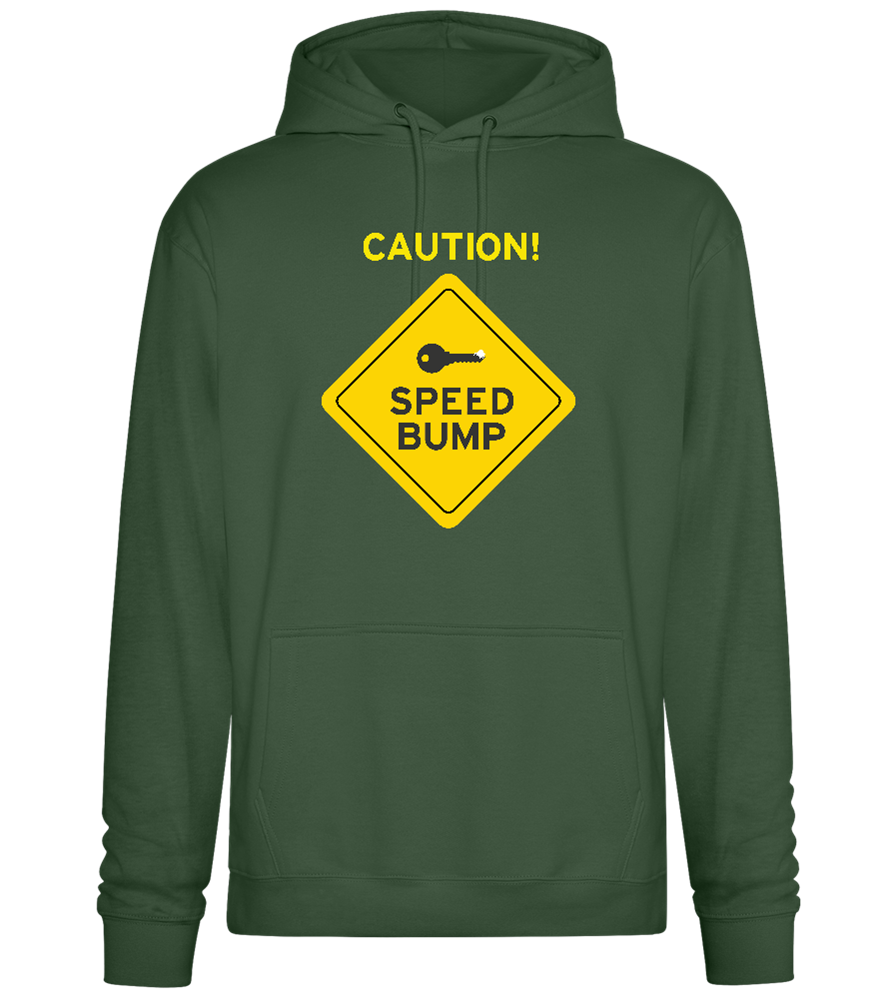 Speed Bump Ahead Design - Premium Essential Unisex Hoodie_GREEN BOTTLE_front