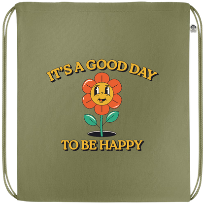 Its a Good Day to be Happy Design - Premium colored organic cotton drawstring bag_GREEN_front