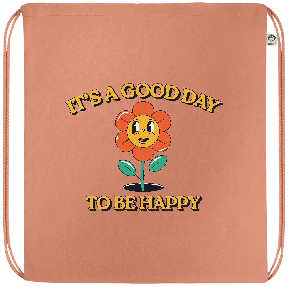 Its a Good Day to be Happy Design - Premium colored organic cotton drawstring bag_ORANGE_front