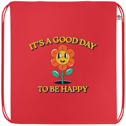 Its a Good Day to be Happy Design - Premium colored organic cotton drawstring bag_RED_front