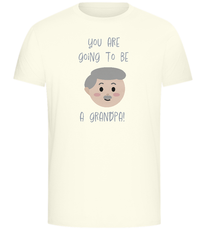 Going To Be A Grandpa Design - Comfort Unisex T-Shirt_ECRU_front