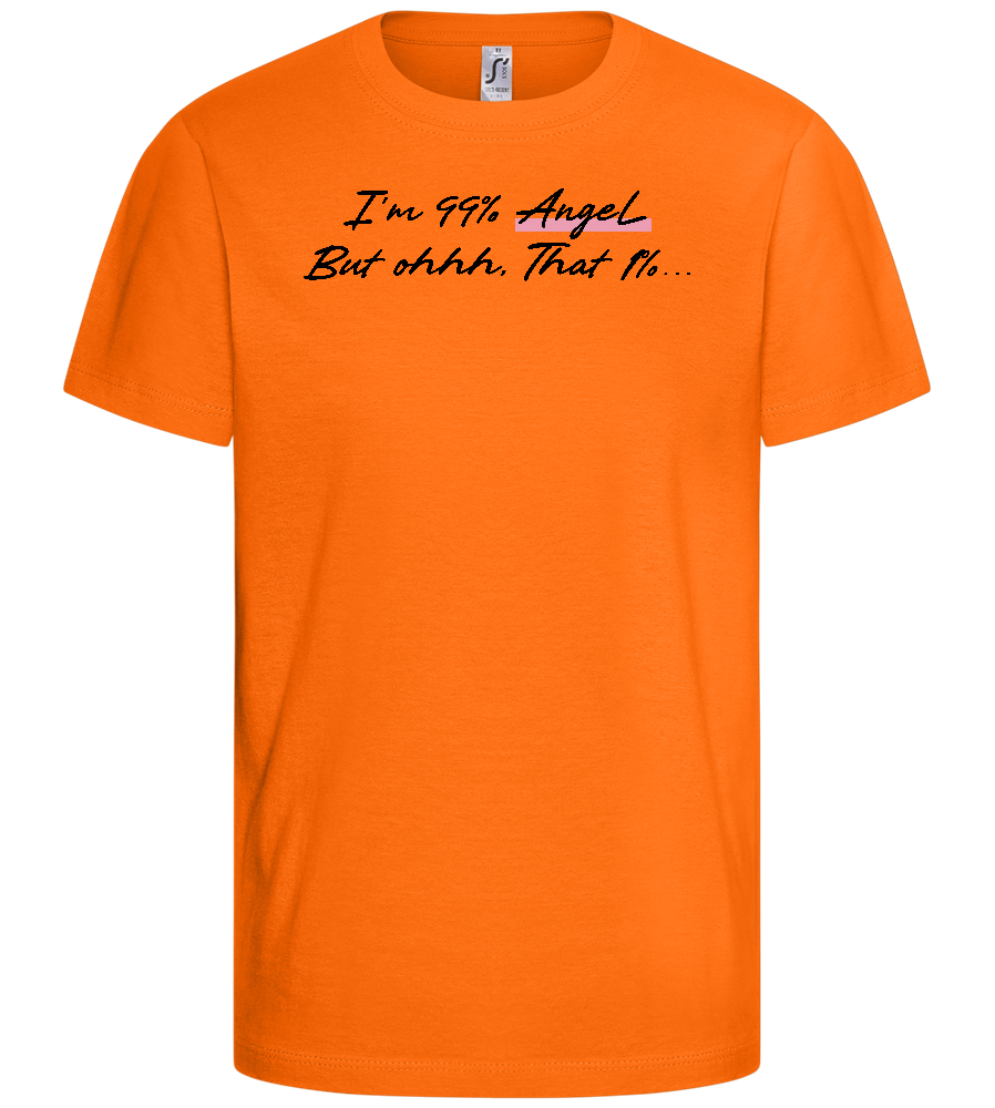 I'm 99% Angel Design - Basic kids t-shirt_ORANGE_front