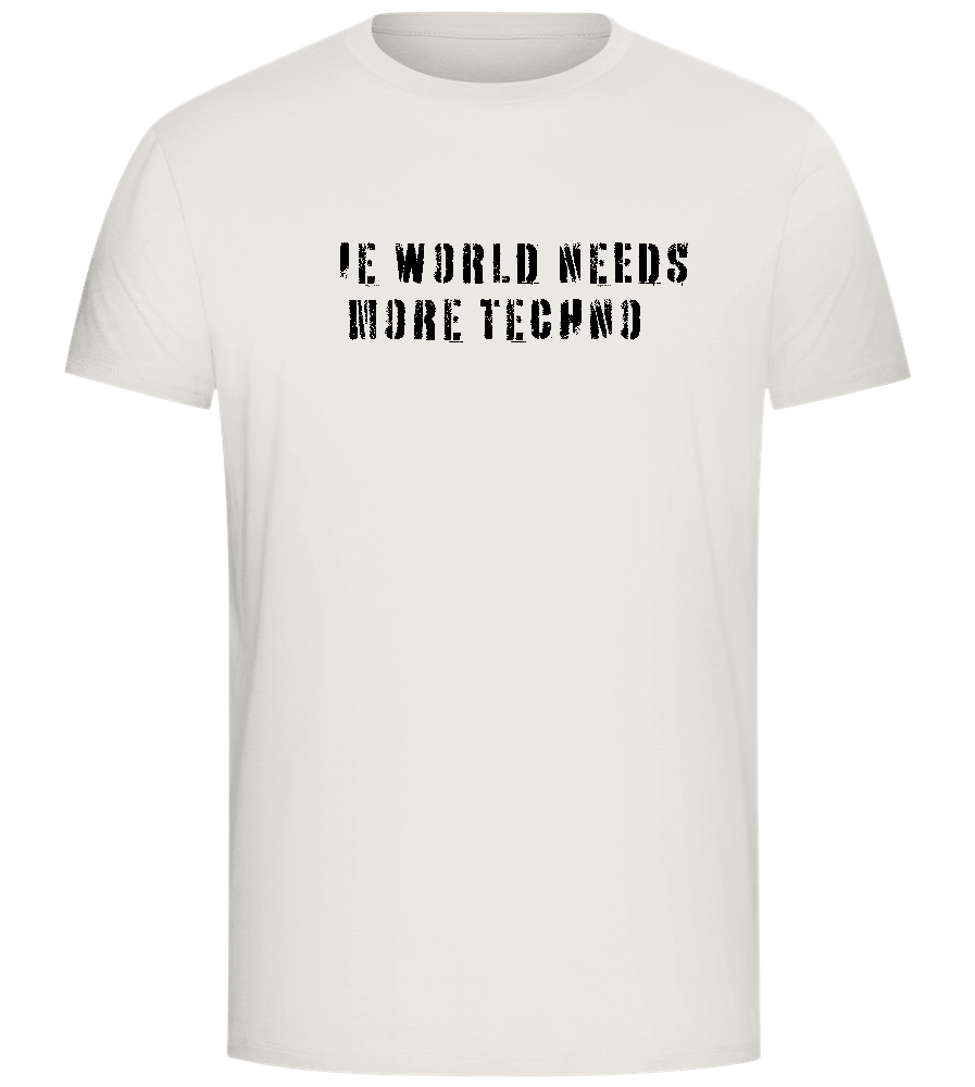 Need More Techno Design - Comfort Unisex T-Shirt_ECRU_front