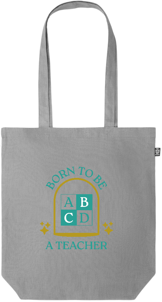 Born to be a Teacher Design - Premium colored organic hemp tote bag_GREY_front