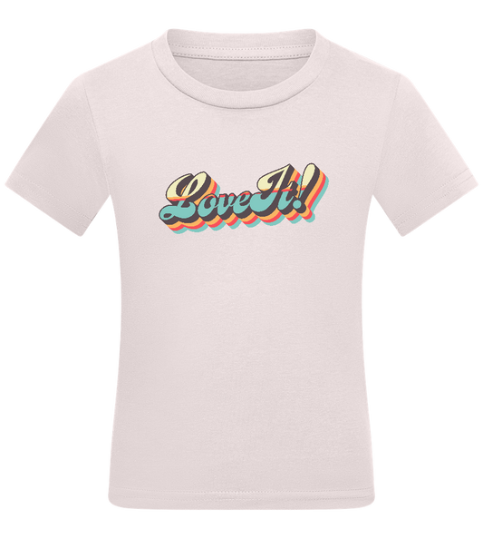 Love It! Design - Comfort kids fitted t-shirt_LIGHT PINK_front