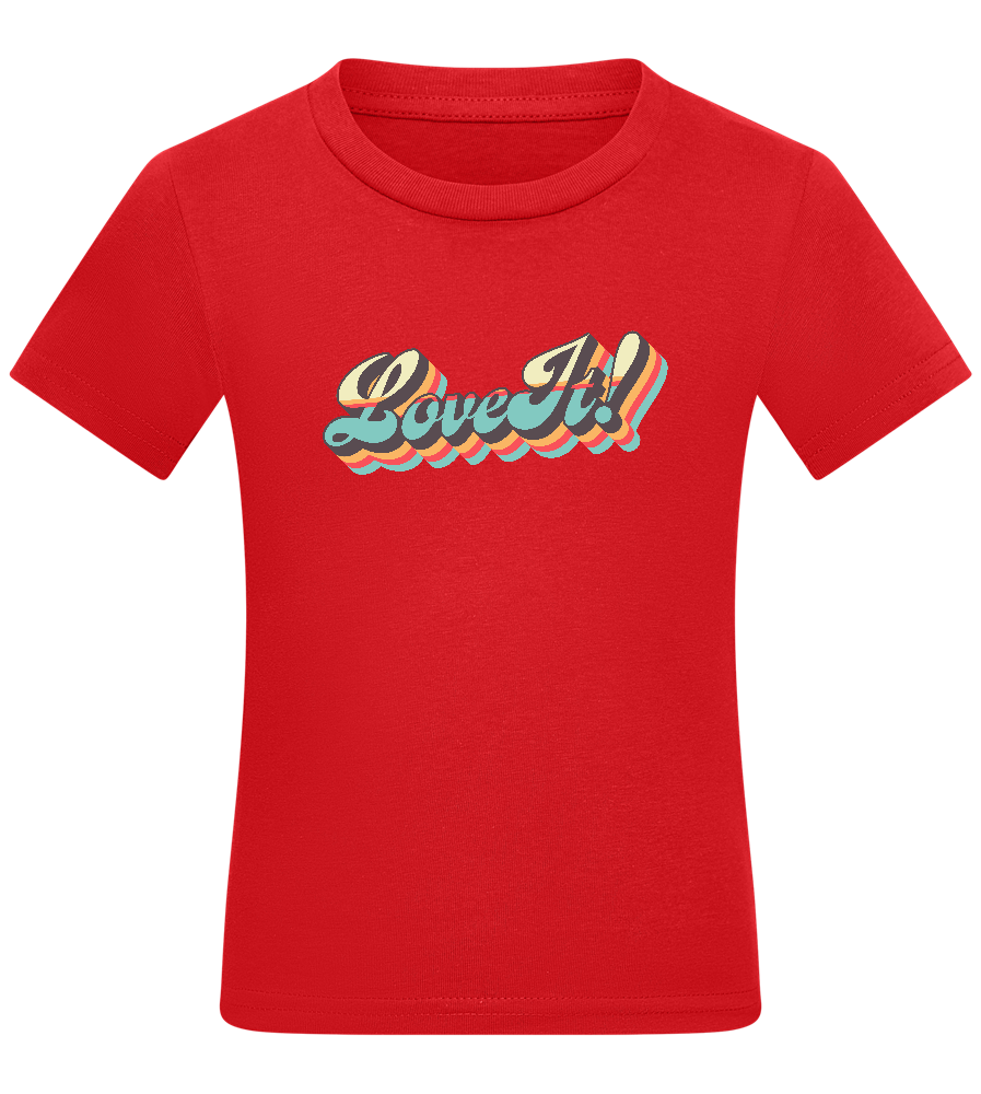 Love It! Design - Comfort kids fitted t-shirt_RED_front