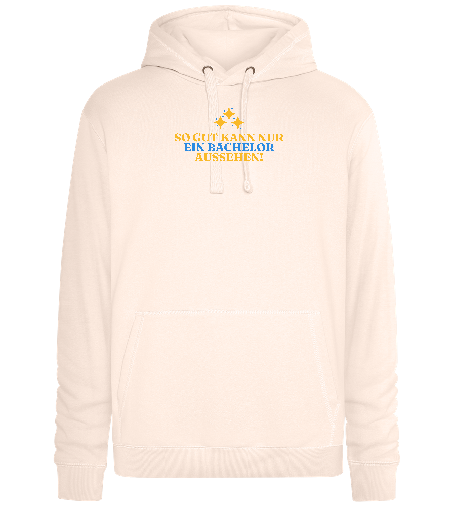 So Gut Kann Nur Ein Bachelor Aussehen Design - Premium unisex hoodie_LIGHT PEACH ROSE_front