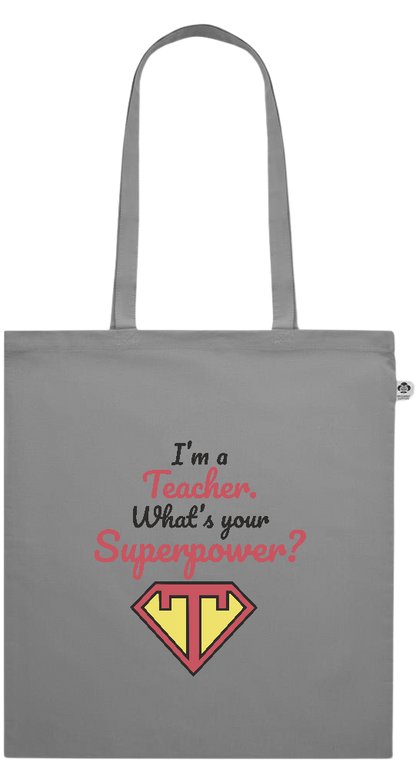 Im a Teacher Design - Essential colored organic cotton tote bag_GREY_front