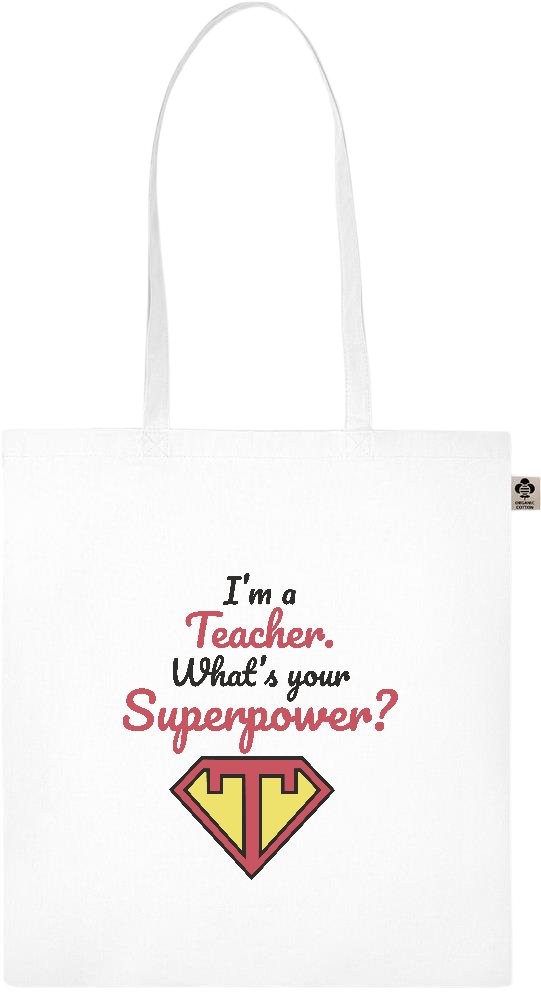 Im a Teacher Design - Essential colored organic cotton tote bag_WHITE_front