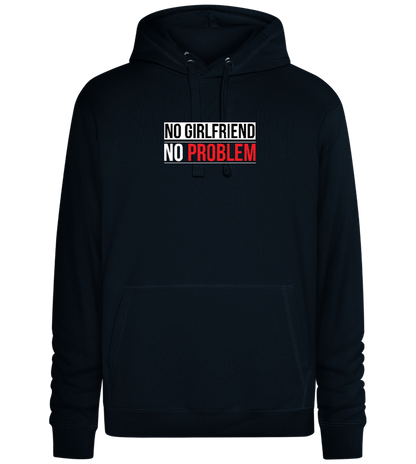 No Girlfriend No Problem Design - Premium unisex hoodie_BLACK_front