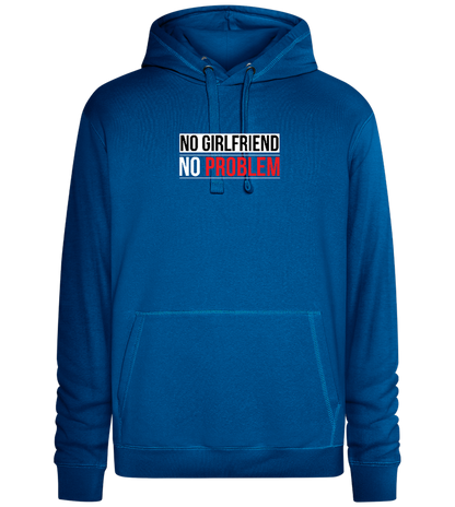 No Girlfriend No Problem Design - Premium unisex hoodie_ROYAL_front