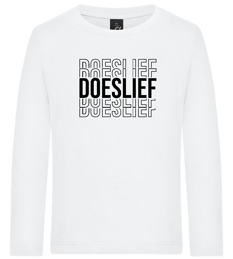 Doeslief Tekst Design - Premium kids long sleeve t-shirt_WHITE_front