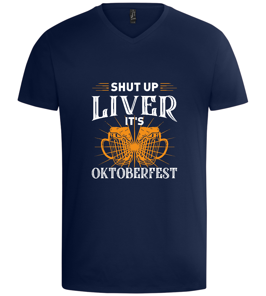 Shut Up Liver It's Oktoberfest Design - Basic men's v-neck t-shirt_MARINE_front