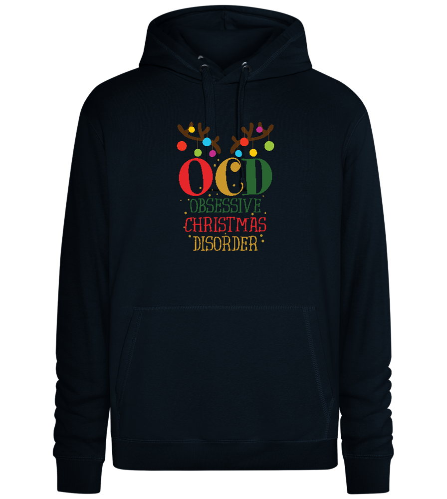 OCD Obsessive Christmas Disorder Design - Premium unisex hoodie_BLACK_front