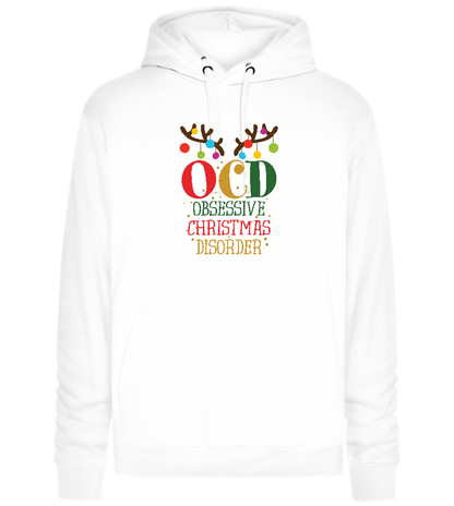 OCD Obsessive Christmas Disorder Design - Premium unisex hoodie_WHITE_front