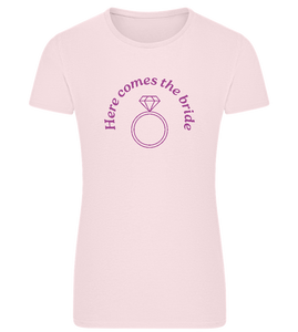 Here Comes the Bride Design - Comfort women's fitted t-shirt