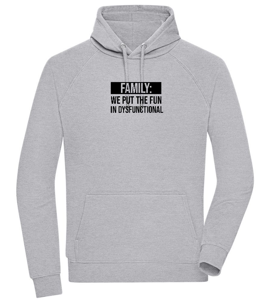 Fun in Dysfunctional Design - Comfort unisex hoodie_ORION GREY II_front