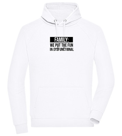 Fun in Dysfunctional Design - Comfort unisex hoodie_WHITE_front