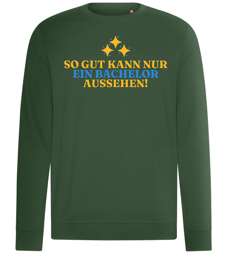 So Gut Kann Nur Ein Bachelor Aussehen Design - Comfort unisex sweater_GREEN BOTTLE_front