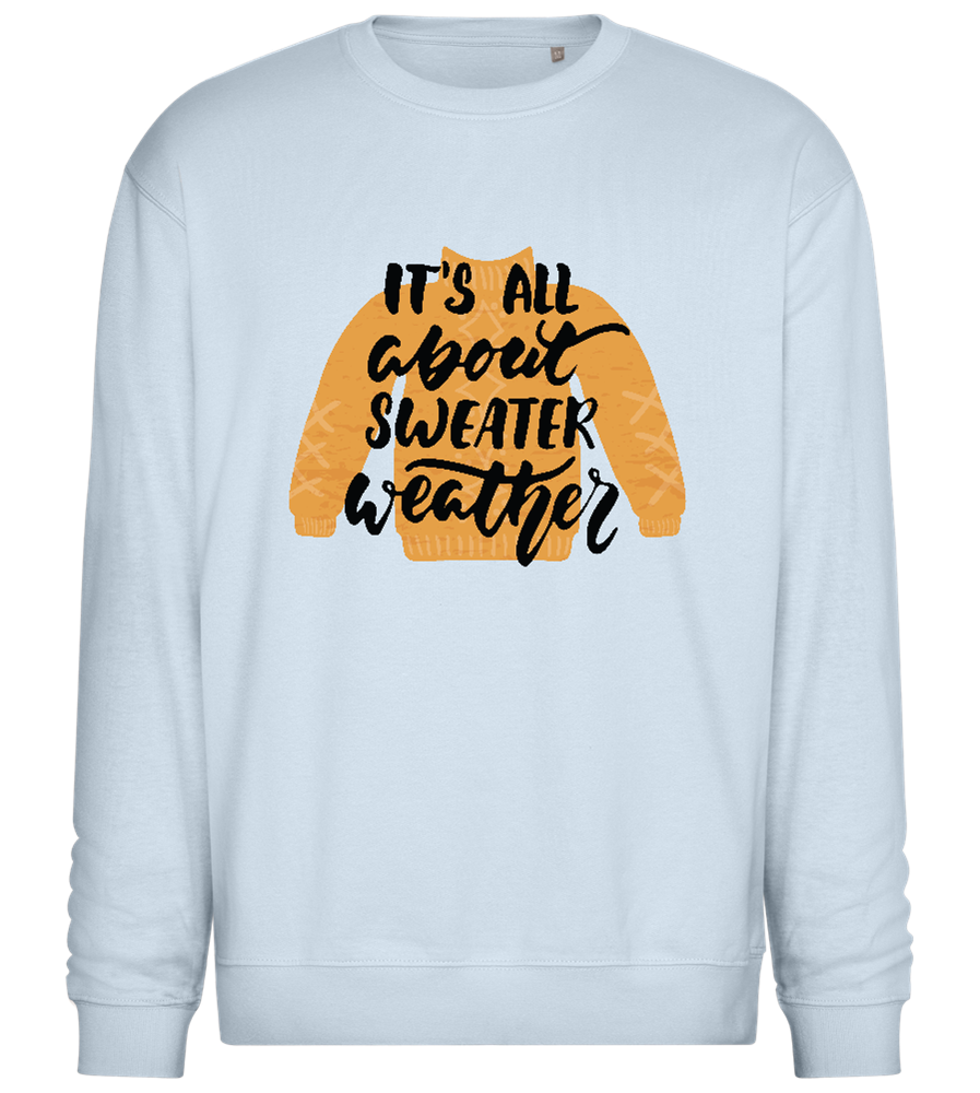 All About Sweater Weather Design - Comfort Essential Unisex Sweater_CREAMY BLUE_front