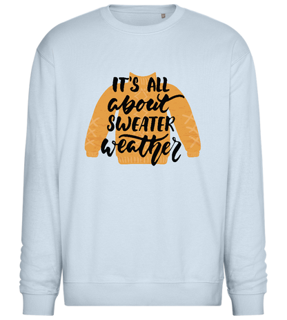 All About Sweater Weather Design - Comfort Essential Unisex Sweater_CREAMY BLUE_front