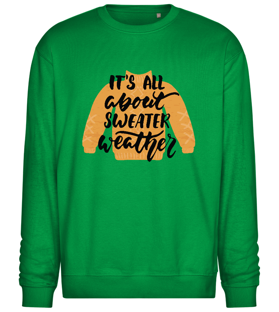 All About Sweater Weather Design - Comfort Essential Unisex Sweater_MEADOW GREEN_front