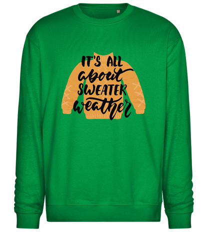 All About Sweater Weather Design - Comfort Essential Unisex Sweater_MEADOW GREEN_front